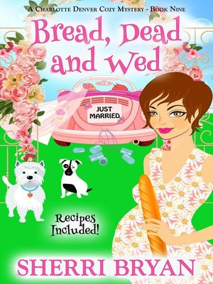 cover image of Bread, Dead and Wed